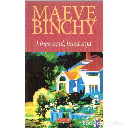 Libros: Linea Azul, Linea Roja: Linea Azul, Lin - Binchy - Emece - 2000, 1&ordf; ed. - Bolsillo, N&ordm; 2192 - Trad.