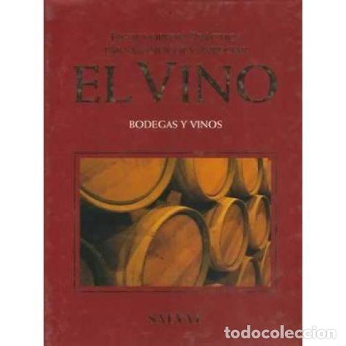 Libros: BODEGAS y VINOS ENCICLOPEDIA PR&Aacute;CTICA - VARIOS - Sin Especificar - Foto 1