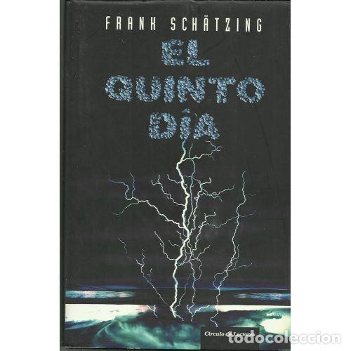 B&uuml;cher: EL QUINTO DIA - SCHATZING, FRANH - Sin Especificar