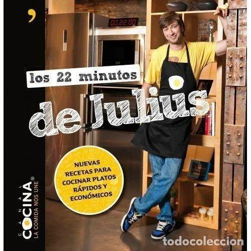 B&uuml;cher: Los 22 Minutos de Julius: Nuevas Recetas para Cocinar Platos R&aacute;pidos y Econ&oacute;micos - Julius - MR - 20