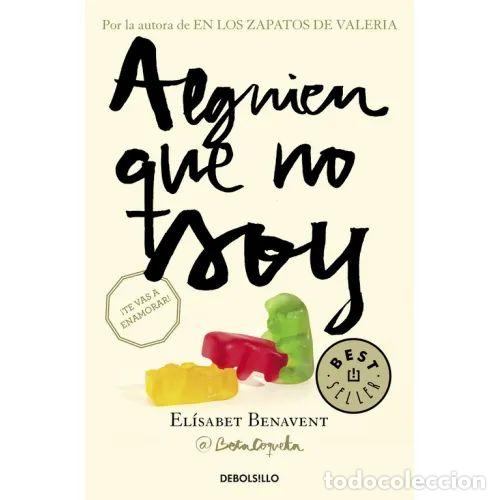 Libros: ALGUIEN QUE NO SOY (MI ELECCI&Oacute;N 1) - BENAVENT, EL&Iacute;SABET