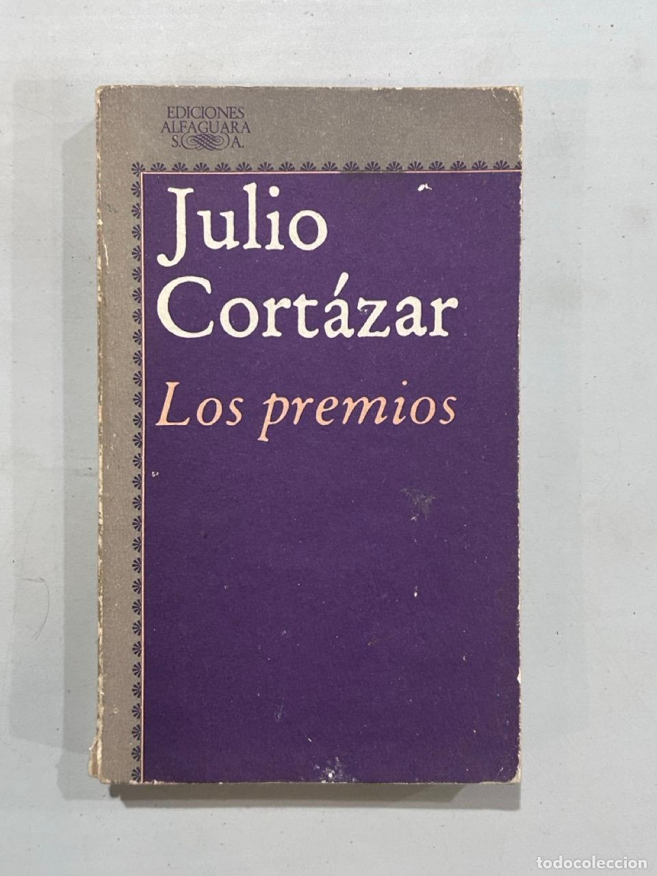 Libros: Julio Cort&aacute;zar - Los premios - Foto 1