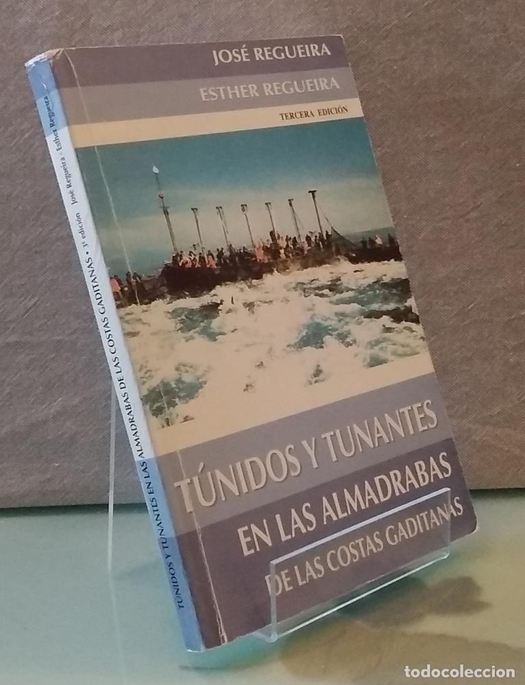 Livres: T&uacute;nidos y tunantes (tercera edici&oacute;n) - Jos&eacute; y Esther Regueira