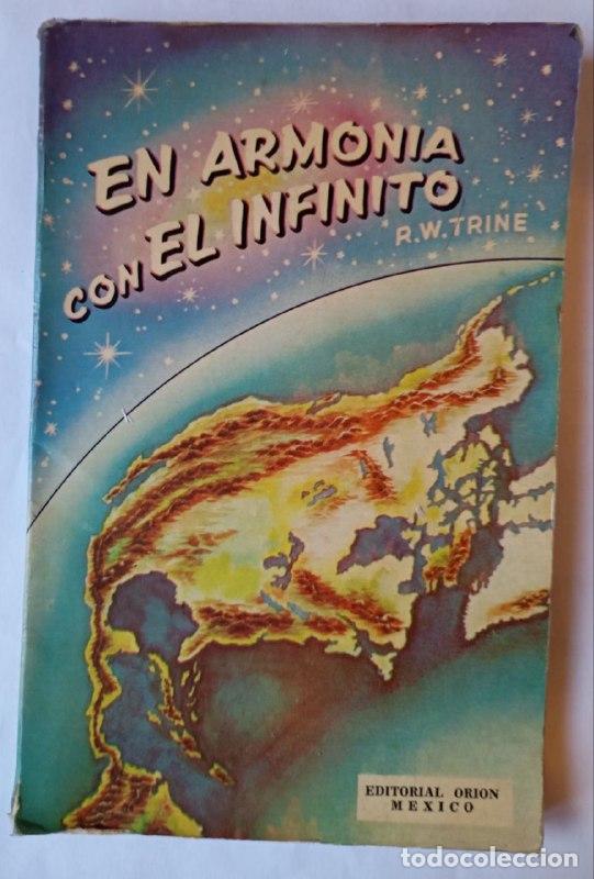 Libros: En armon&iacute;a con el infinito. - R.W. Trine - Foto 1