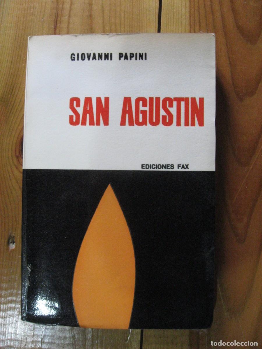 Libros: SAN AGUST&Iacute;N - Giovanni Papini - Foto 1