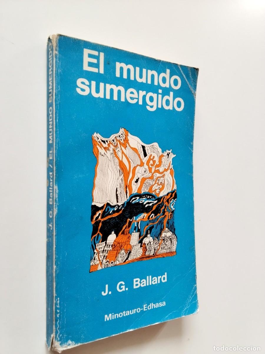 Libros: J. G. Ballard - El mundo sumergido - Foto 1