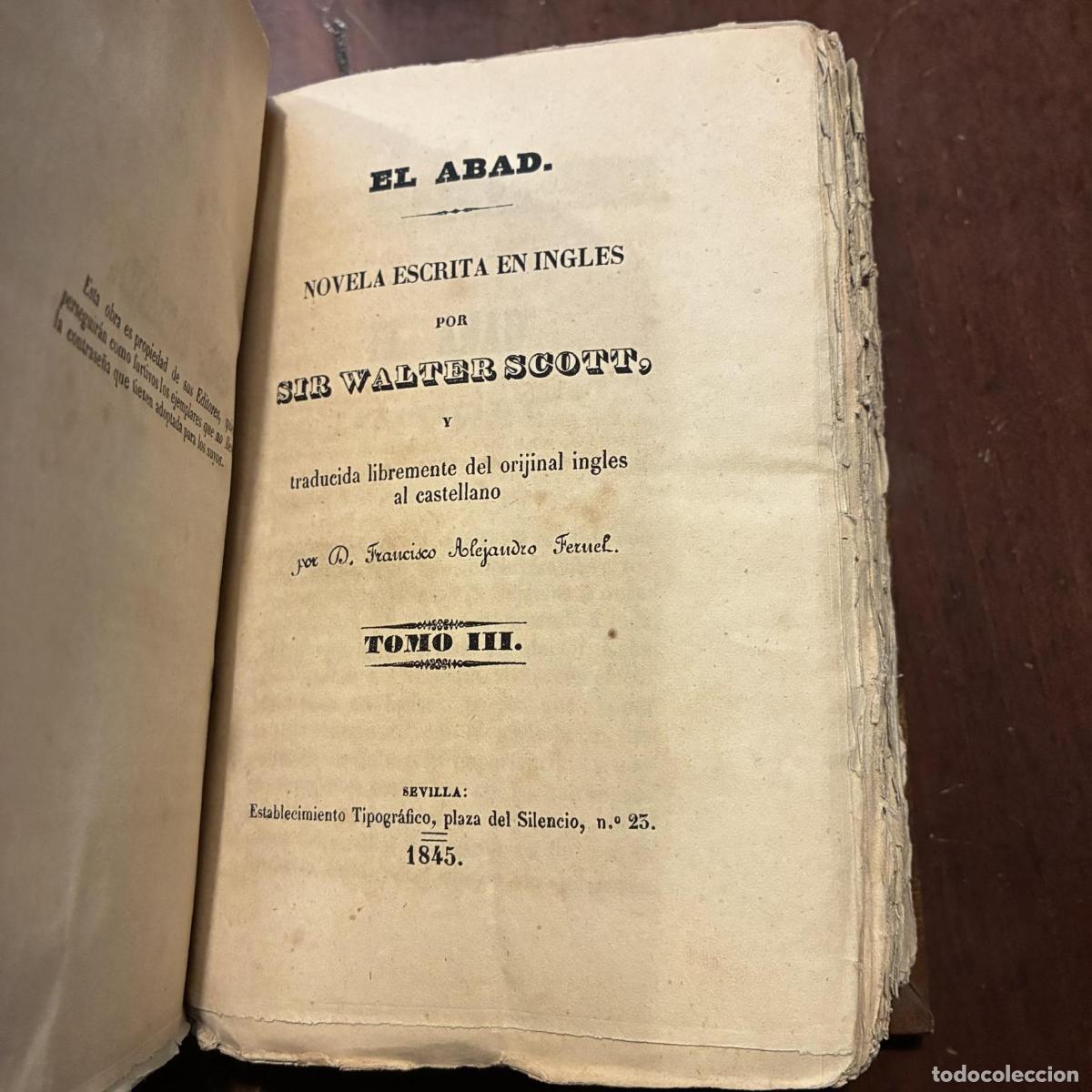 Libros: El abad. 3 tomos reencuadernados - Walter Scott - Foto 4