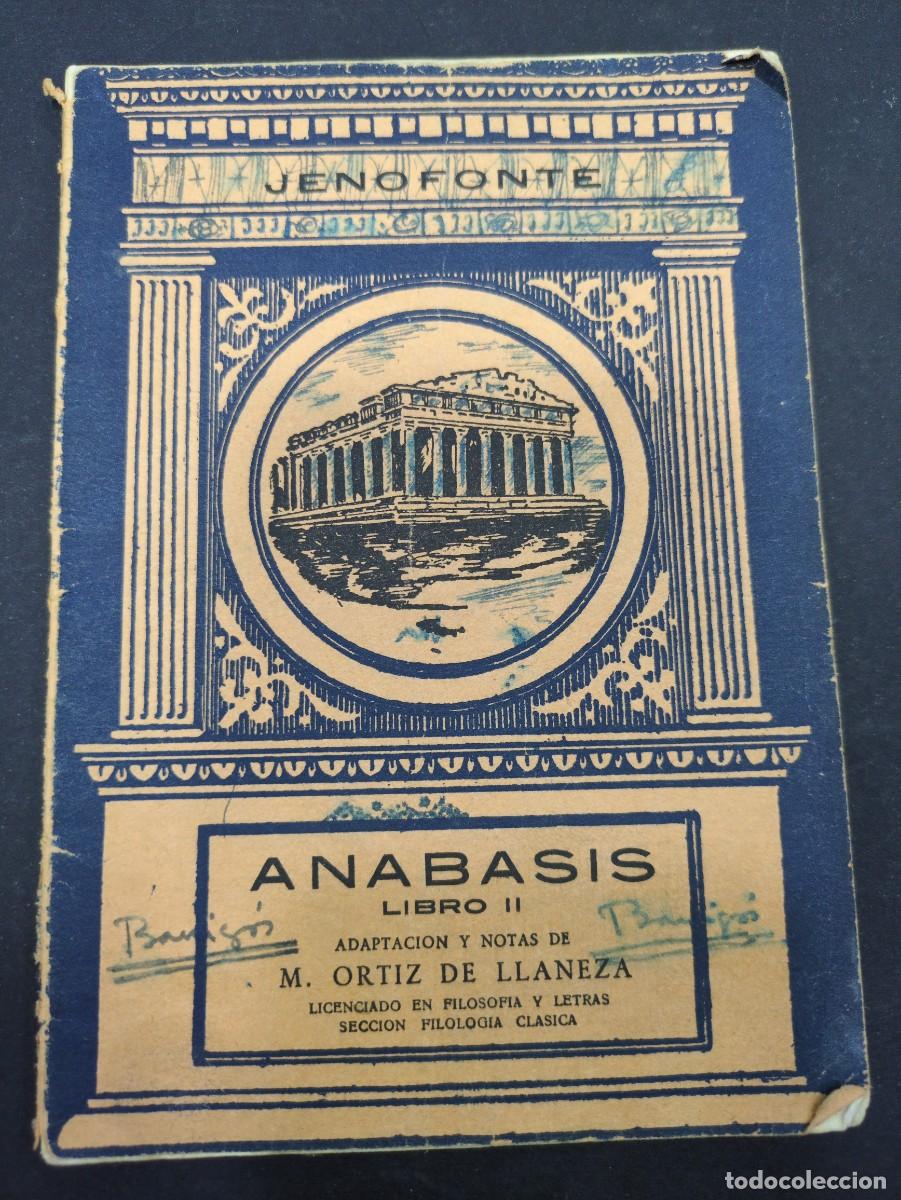 Libros: An&aacute;basis: Libro II: Jenofonte.- Jenofonte - Foto 1
