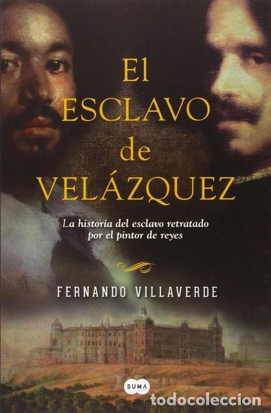 Libros: El esclavo de Vel&aacute;zquez- 9788483656570