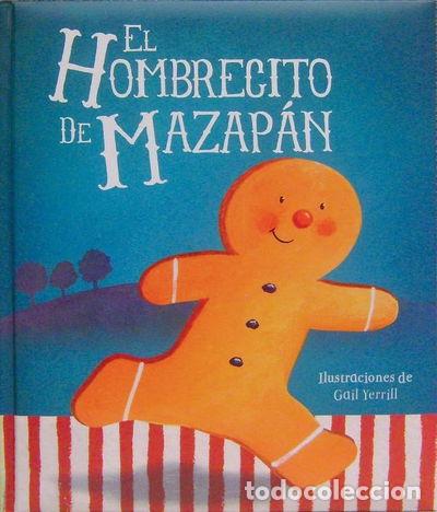 Libros: El hombrecito de mazap&aacute;n- 9781445498140