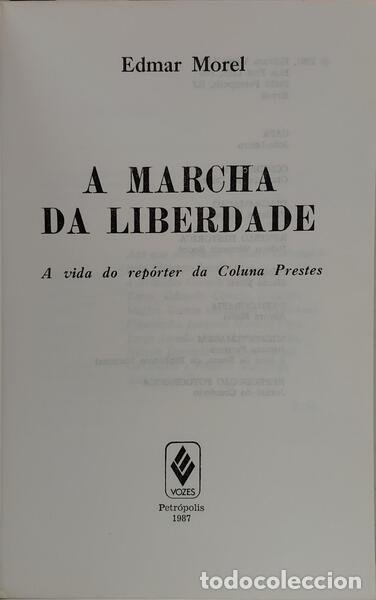 Libros: MOREL. (Edmar) - A MARCHA DA LIBERDADE. - Foto 2
