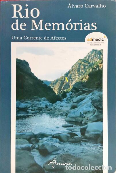 Libros: CARVALHO. (&Aacute;lvaro Eiras) - RIO DE MEM&Oacute;RIAS. [2.&ordf; EDI&Ccedil;&Atilde;O] - Foto 1