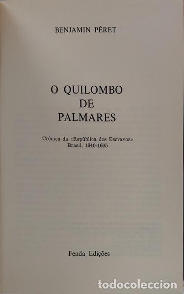 Libros: P&Eacute;RET. (Benjamin) - O QUILOMBO DE PALMARES. - Foto 2