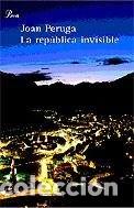 B&uuml;cher: La rep&uacute;blica invisible- 9788484376859