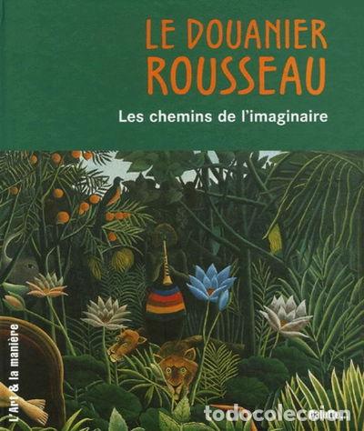 Libros: Le douanier Rousseau, les chemins- 9782915710328