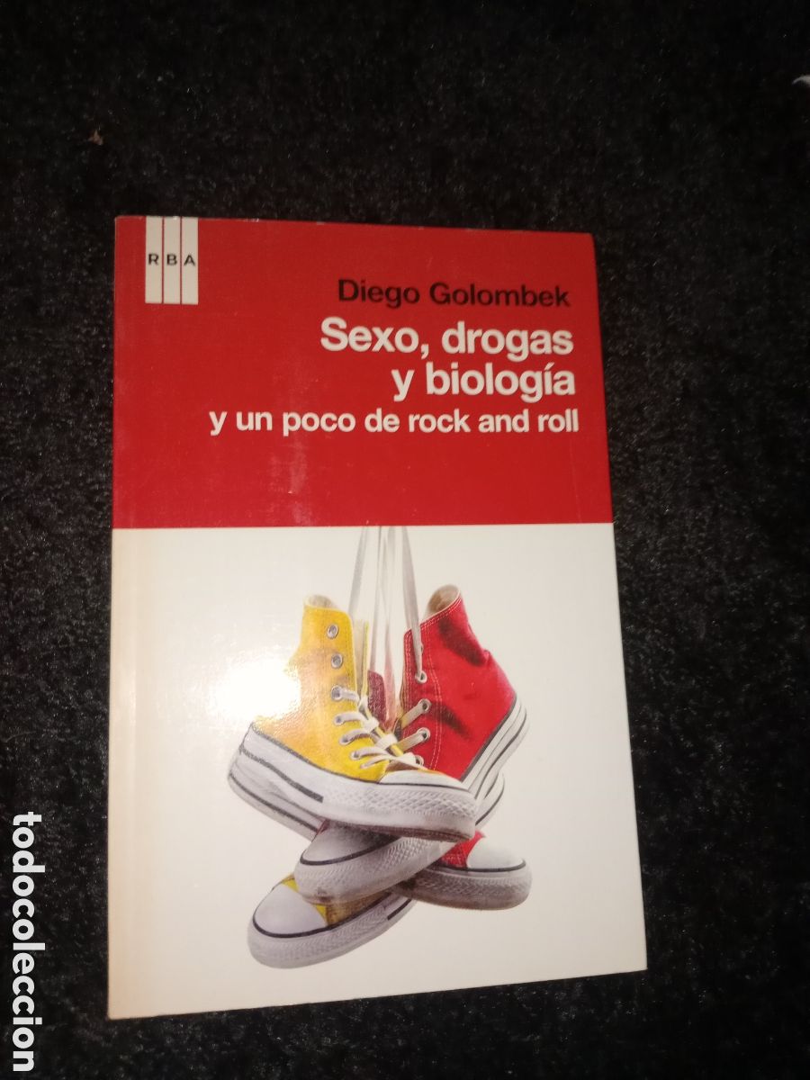 Libri di seconda mano: Toreteblanco sexo drogas y biolog&iacute;a y un poco de rock and roll