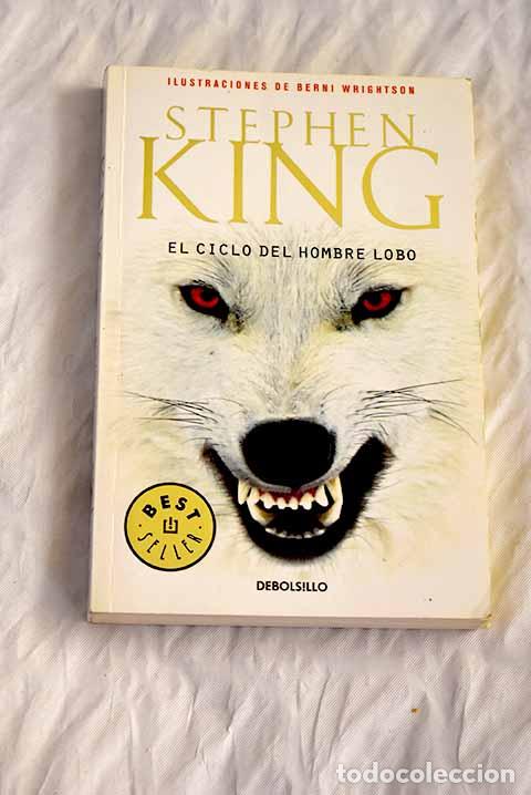 Libros: El ciclo del hombre lobo.- King, Stephen