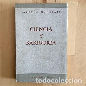 Libros: Maritain, Jacques: Ciencia y Sabidur&iacute;a - Foto 1