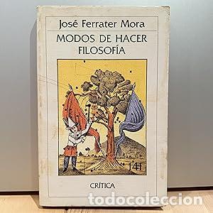 Libros: Modos de hacer filosofia - Ferrater Mora, Jos&eacute; - Foto 1