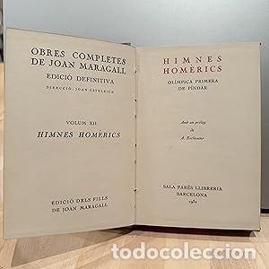 Libros: Obres Completes. Volum XII - Himnes Hom&egrave;rics - Maragall, Joan