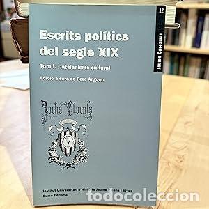 Libri di seconda mano: Escrits pol&iacute;tics s. XIX. Tom I (Jaume Caresmar) - Anguera, Pere