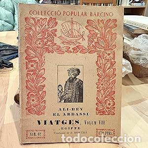 B&uuml;cher: Viatges. Volum VII. Egipte - Ali-Bey El Abbassi
