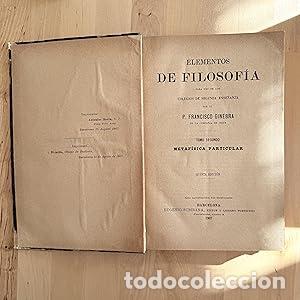 Libros: Elementos de Filosof&iacute;a. Tomo II Metaf&iacute;sica Particular - Ginebra, Francisco P.