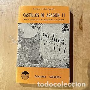 Libros: CASTILLOS DE ARAG&Oacute;N II - Guitart Aparicio, Cristobal - Foto 1