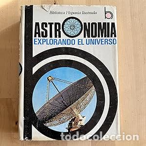 books: Astronom&iacute;a. Explorando el Universo - Paluzie Borrell, Antonio