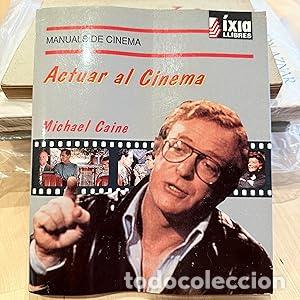 Libros: Actuar al Cinema - Caine, Michael - Foto 1
