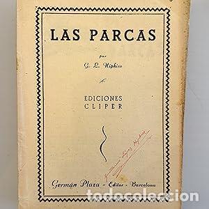 Libros: Las Parcas - Hipkiss, Guillermo L&oacute;pez - Foto 1