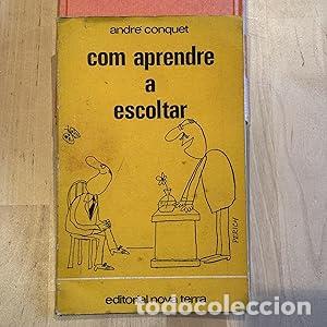 Libros: Com aprendre a escoltar - Conquet, Andr&eacute; - Foto 1