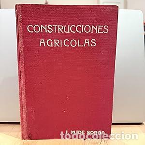 Libros: Construcciones Agr&iacute;colas - Soroa, J.M. de - Foto 1