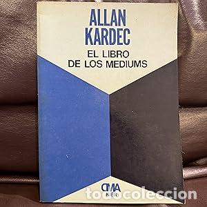 Livros em segunda m&atilde;o: El Libro De Los Mediums - Kardec, Allan