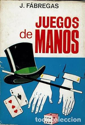 Libros: Juegos de manos - Fabregas, J - Foto 1