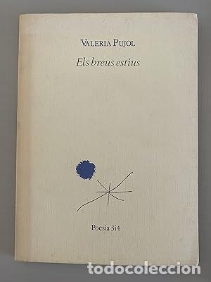 books: Els breus estius (Poesia 3i4) - Pujol, Valeri&agrave;