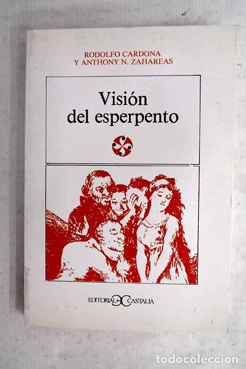 Libros: Visi&oacute;n del esperpento: teor&iacute;a y pr&aacute;ctica en los esperpentos de Valle-Incl&aacute;n.- Cardona, Rodolfo