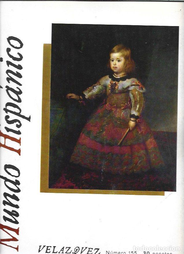 Libros: MUNDO HISPANICO 155: VELAZQUEZ - VARIOS - Foto 1
