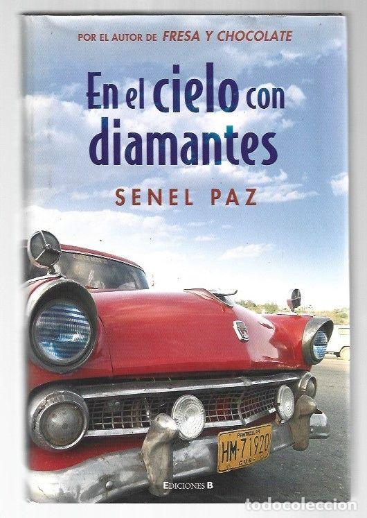 Libros: EN EL CIELO CON DIAMANTES - PAZ, SENEL - Foto 1