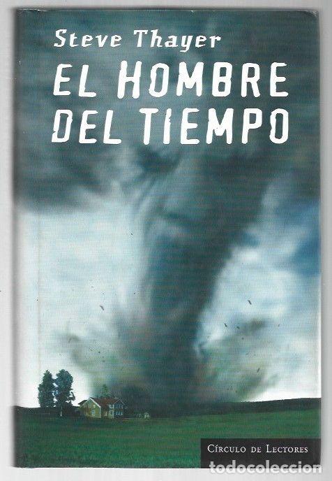 Libros: HOMBRE DEL TIEMPO - EL - THAYER, STEVE - Foto 1