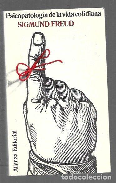 Libros: PSICOPATOLOGIA DE LA VIDA COTIDIANA - FREUD, SIGMUND - Foto 1