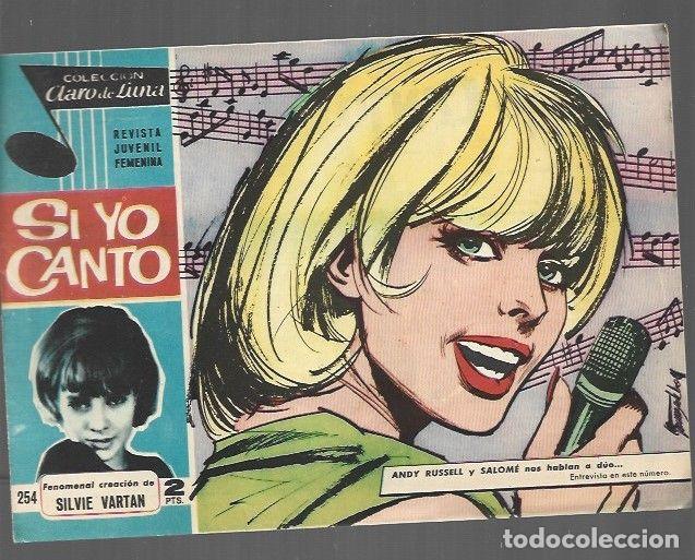Libros: CLARO DE LUNA 254: SI YO CANTO - VARIOS - Foto 1