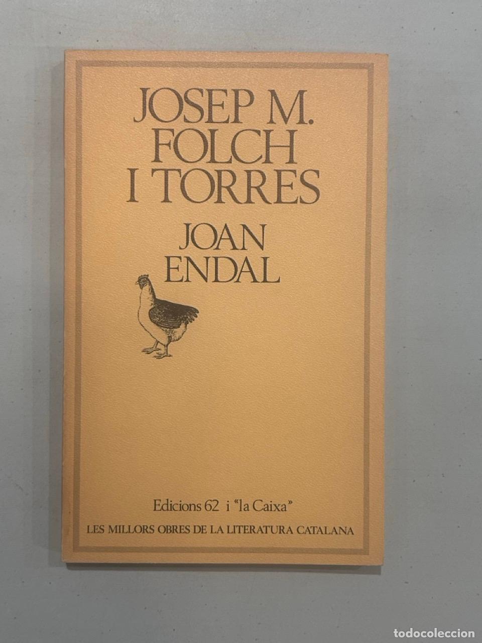 Libros: Josep M. Folch i TOrres - Joan Endal - Foto 1