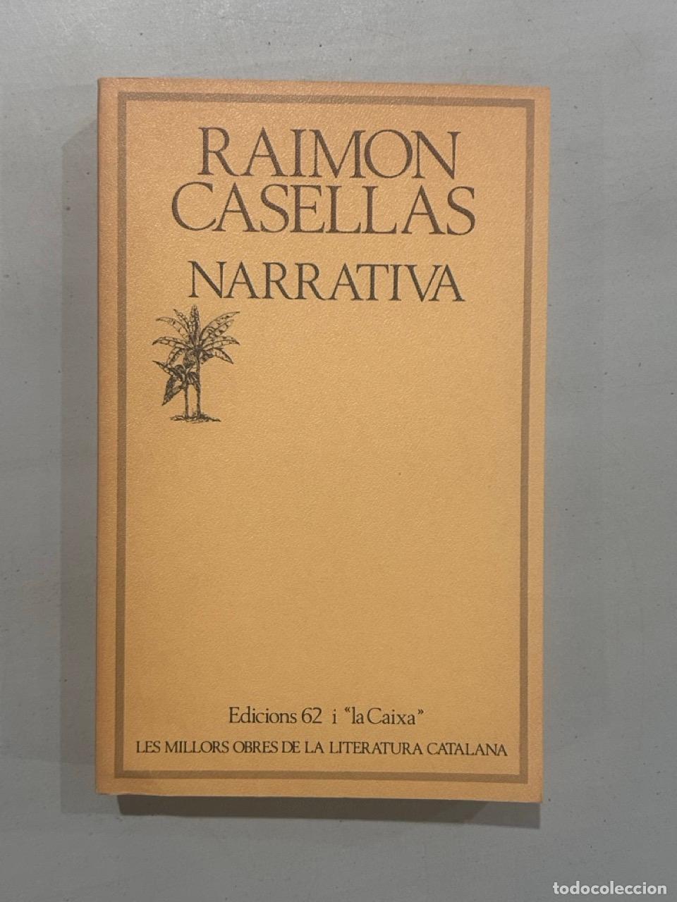 Libros: Raimon Casellas - Narrativa - Foto 1