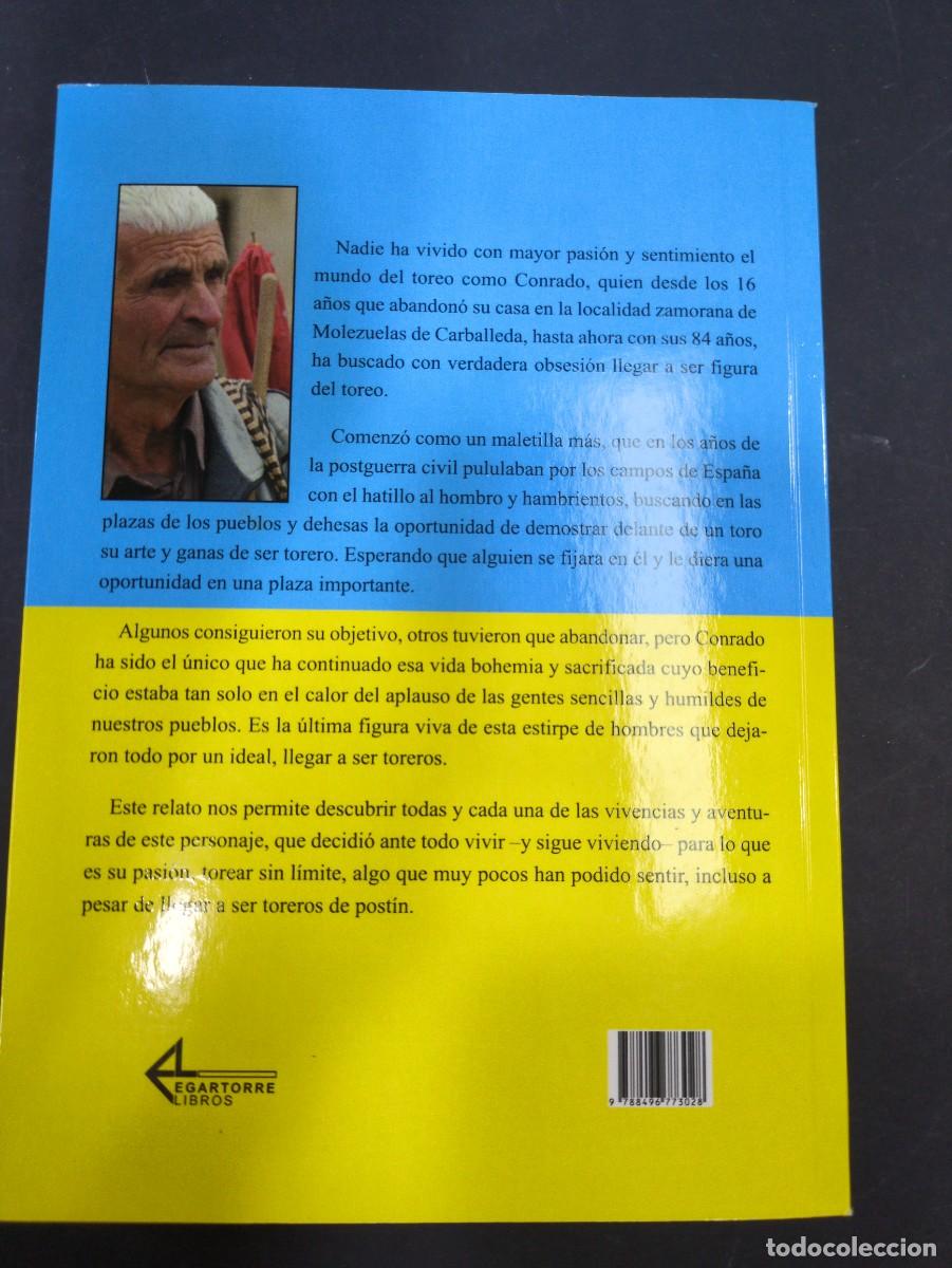 Libros: Conrado: el &uacute;ltimo maletilla &Aacute;ngel S&aacute;nchez Peinado - Foto 6