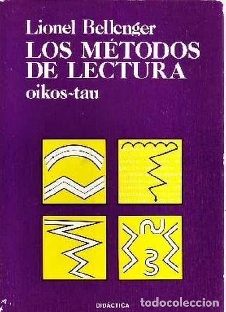 Libros: Los m&eacute;todos de Lectura - Lionel Bellenger - Foto 1
