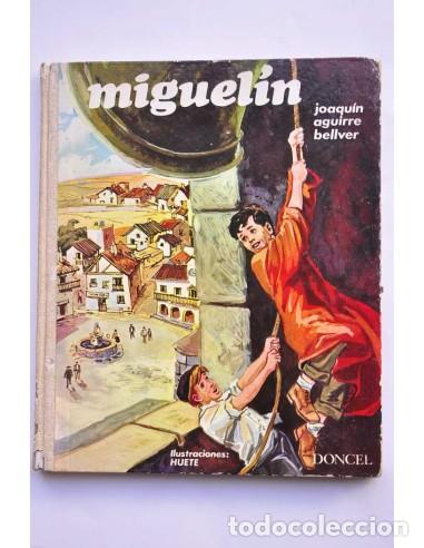 Libros: Miguel&iacute;n - AGUIRRE BELLVER, Joaqu&iacute;n - Foto 1
