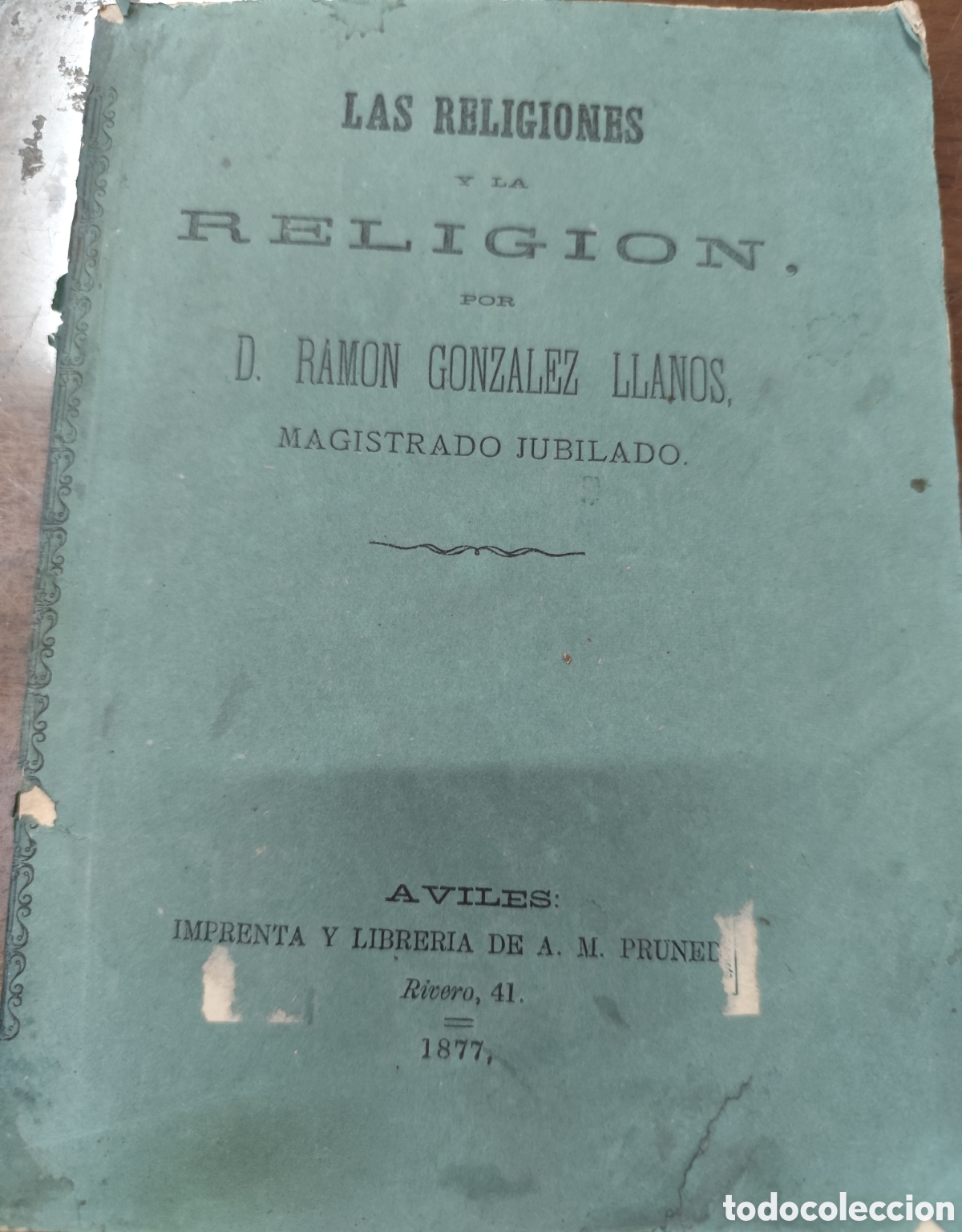 Libros: LAS RELIGIONES Y LA RELIGION. Incluye una carta manuscrita del autor. 1&ordf; Edici&oacute;n. Aviles. Asturias.