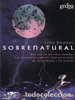 Libros: Sobrenatural - John Downer - Foto 1