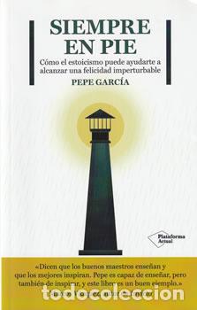 Libros: Siempre en pie - Pepe Garc&iacute;a - Foto 1